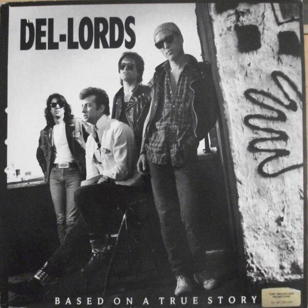 Del Lords - Based On A True Story - Used Vinyl Record - R15851z