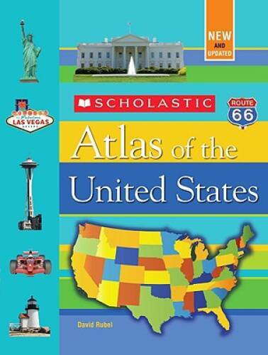 Scholastic Atlas Of The United States - Paperback By Rubel, David - GOOD