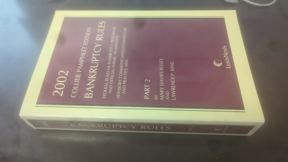 2021 Collier Pamphlet Edition Bankruptcy Rules Part 2