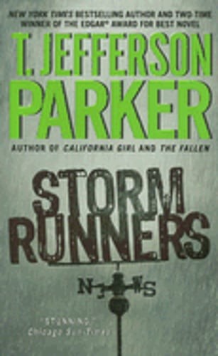 Storm Runners by T Jefferson Parker: Used