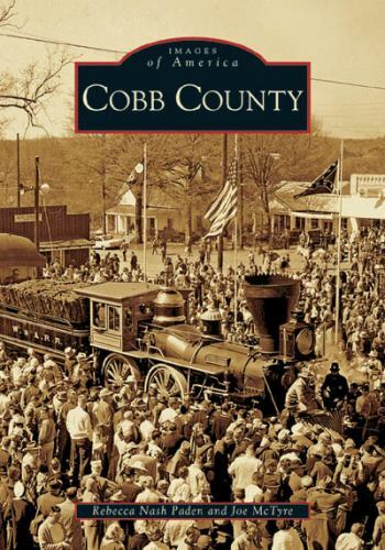 Cobb County, Georgia, Images of America, Paperback