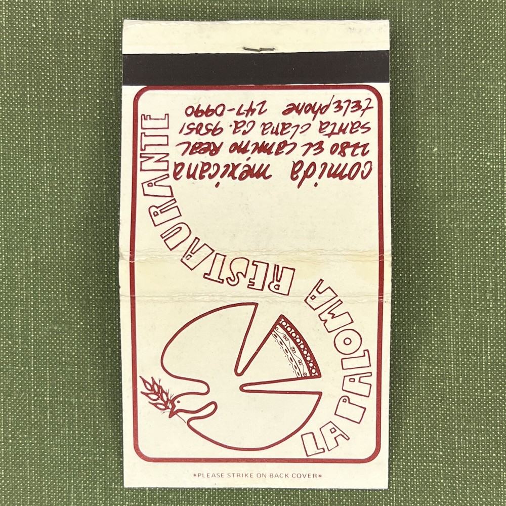 Vintage Matchbook La Paloma Restaurant Santa Clara California Matches Unstruck