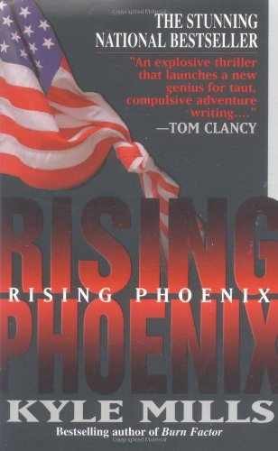 Rising Phoenix - Paperback, by Mills Kyle - Acceptable n
