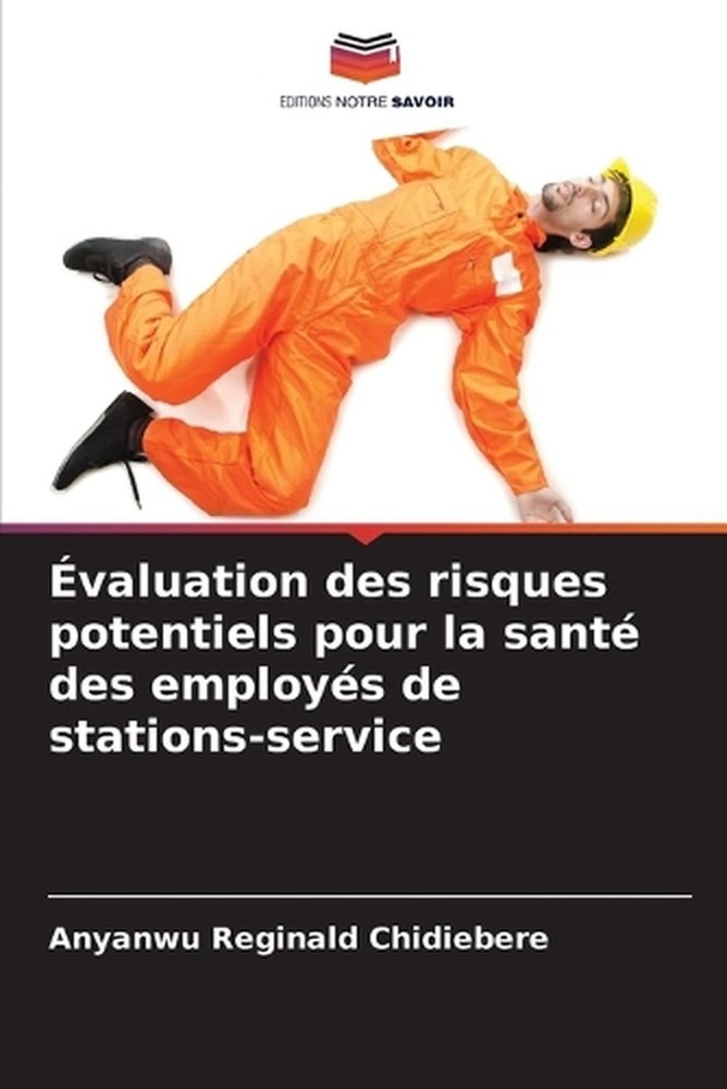 valuation des risques potentiels pour la sant des employs de stations-service by