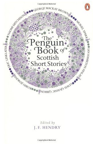 The Penguin Book of Scottish Short Stories By J. Hendry
