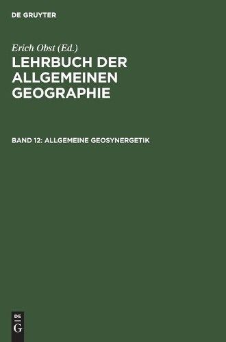 Allgemeine Geosynergetik (Hardback) Lehrbuch Der Allgemeinen Geographie