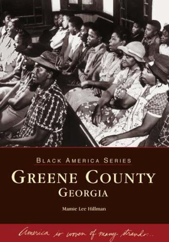Greene County, Georgia, Georgia, Black America Series, Paperback