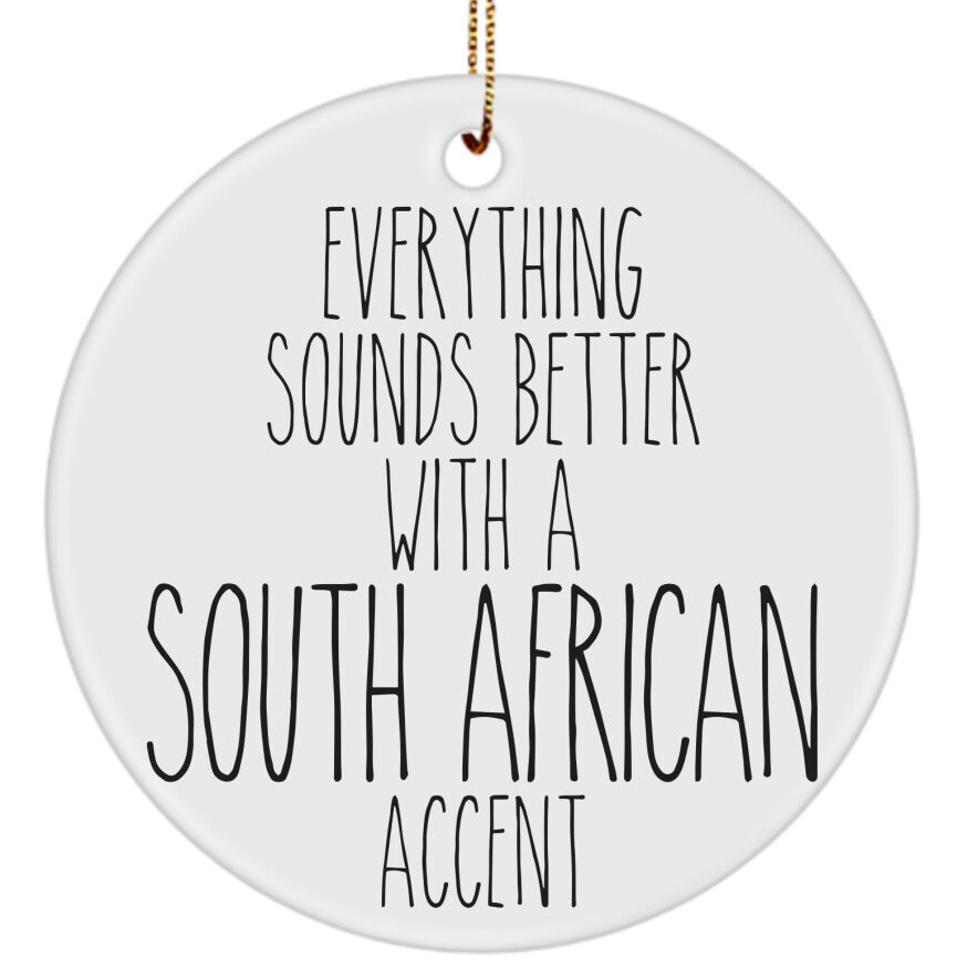 South Africa Ornament Everything Sounds South African Accent Christmas Tree-image