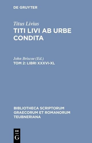Titus Livius Ab Urbe Condita, Libri XXXVI-XL, tom. II (Hardback)Another great item from Rarewaves USA | Free delivery!