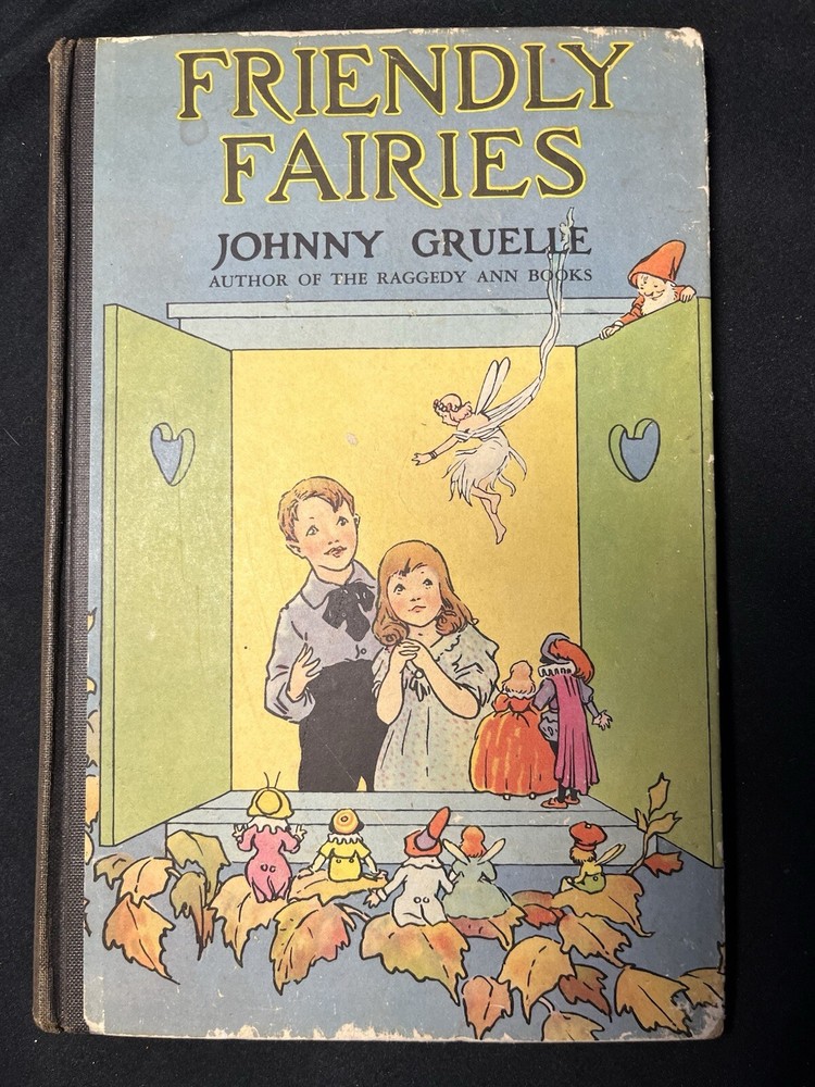 1919 Friendly Fairies by Johnny Gruelle Raggedy Ann Children's Antique Book HD