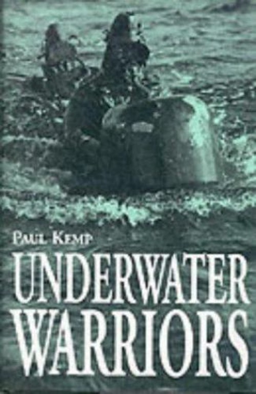 Underwater Warriors Hardcover Paul KempFree US Delivery | ISBN:1860199917