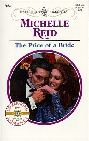 The Price of a Bride by Michelle Reid, Good Book