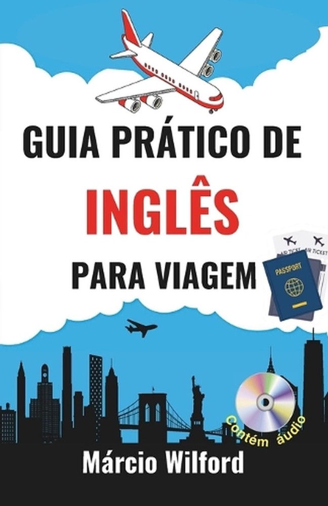 Guia Prtico de Ingls para Viagem by M?rcio Wilford (Portuguese) Paperback Book