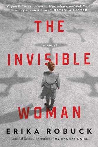 The Invisible Woman: A WWII Novel - Paperback, by Robuck Erika - Acceptable