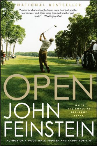 Open: Inside the Ropes at Bethpage Black, Feinstein, John, Good Book