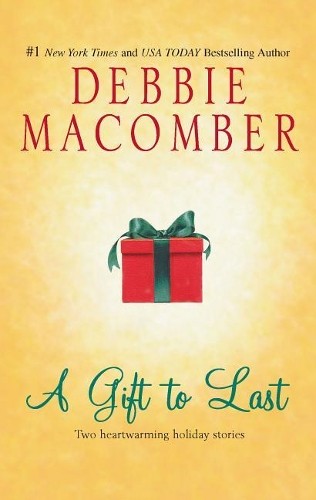 A Gift to Last: Can This Be Christm..., Macomber, Debbi