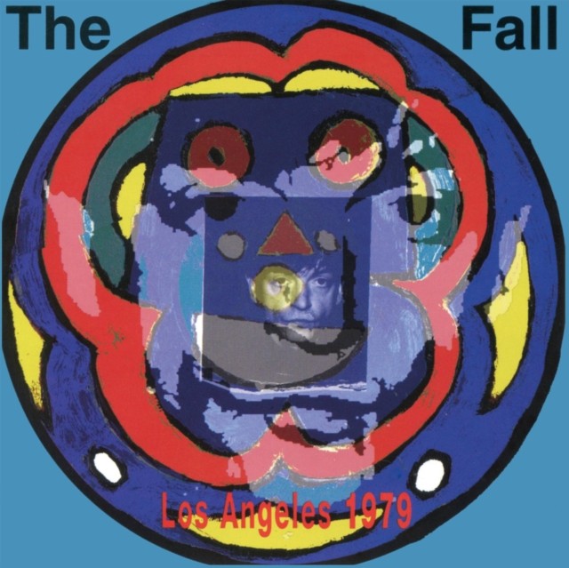 Fall - Live From The Vaults - Los Angeles 1979 [New LP Vinyl]
