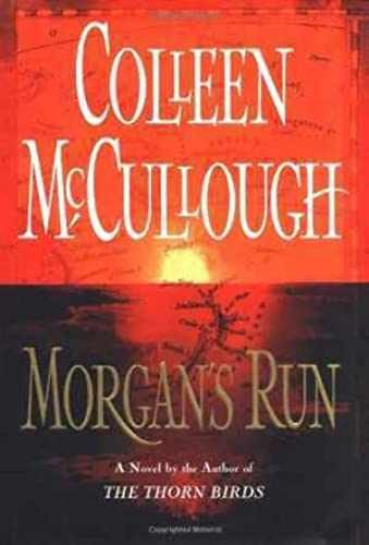 Morgan's Run - Hardcover, by McCullough Colleen - Good b