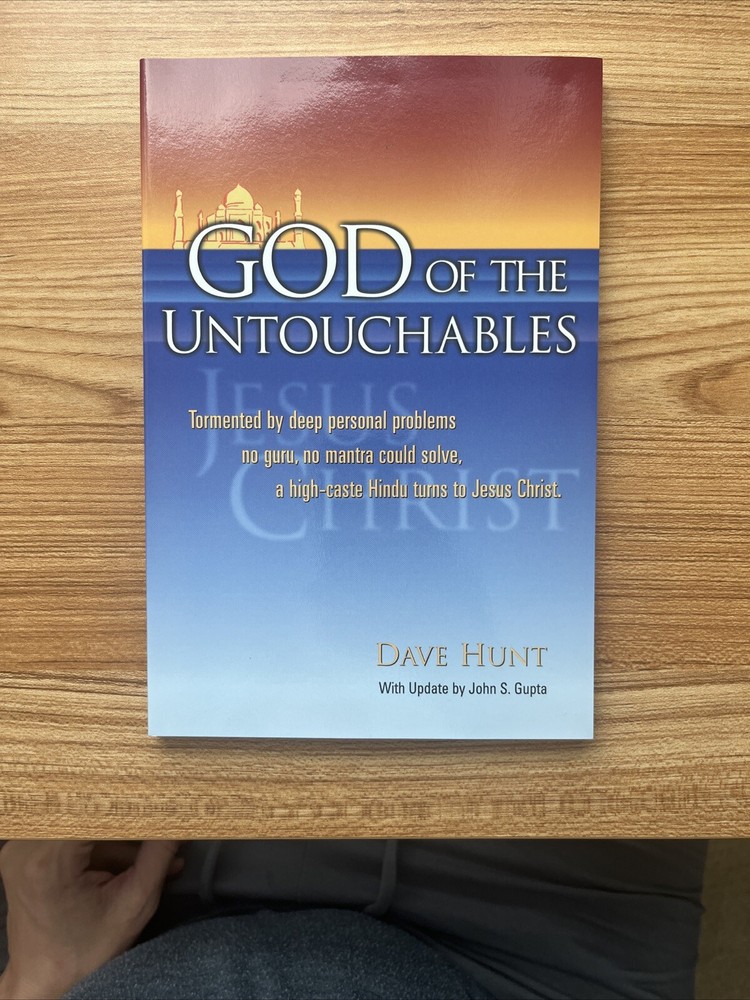 God of the Untouchables by Dave Hunt (1976, Hardcover)