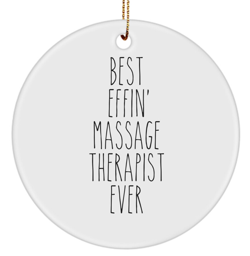 Gift Massage Therapist Best Effin Massage Therapist Ever Christmas Tree Ornament