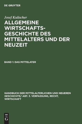 Josef Kulischer Das Mittelalter (Hardback)