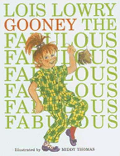 Gooney the Fabulous by Lois Lowry: Used