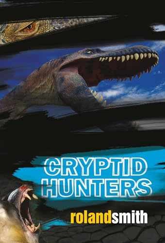 Cryptid Hunters - Paperback, by Smith Roland - Acceptable