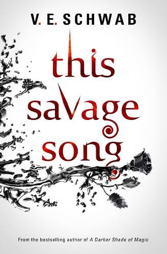 This Savage Song (Monsters of Verity 1) by V. E. Schwab Book The Fast FreeFREE US DELIVERY | ISBN: 1785652745 | Quality Books