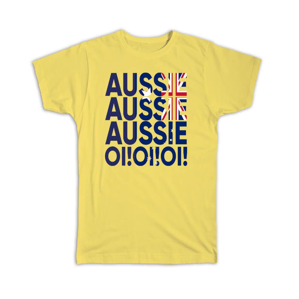 Aussie Oi Flag Australia Patriotic Gift T-Shirt with Accent