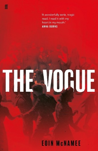 The Vogue, McNamee, Eoin