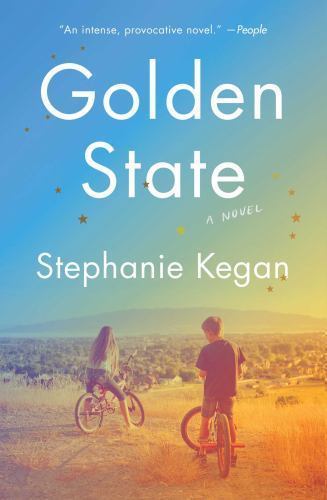 Golden State, Paperback by Kegan, Stephanie, Brand New, Free shipping in the US