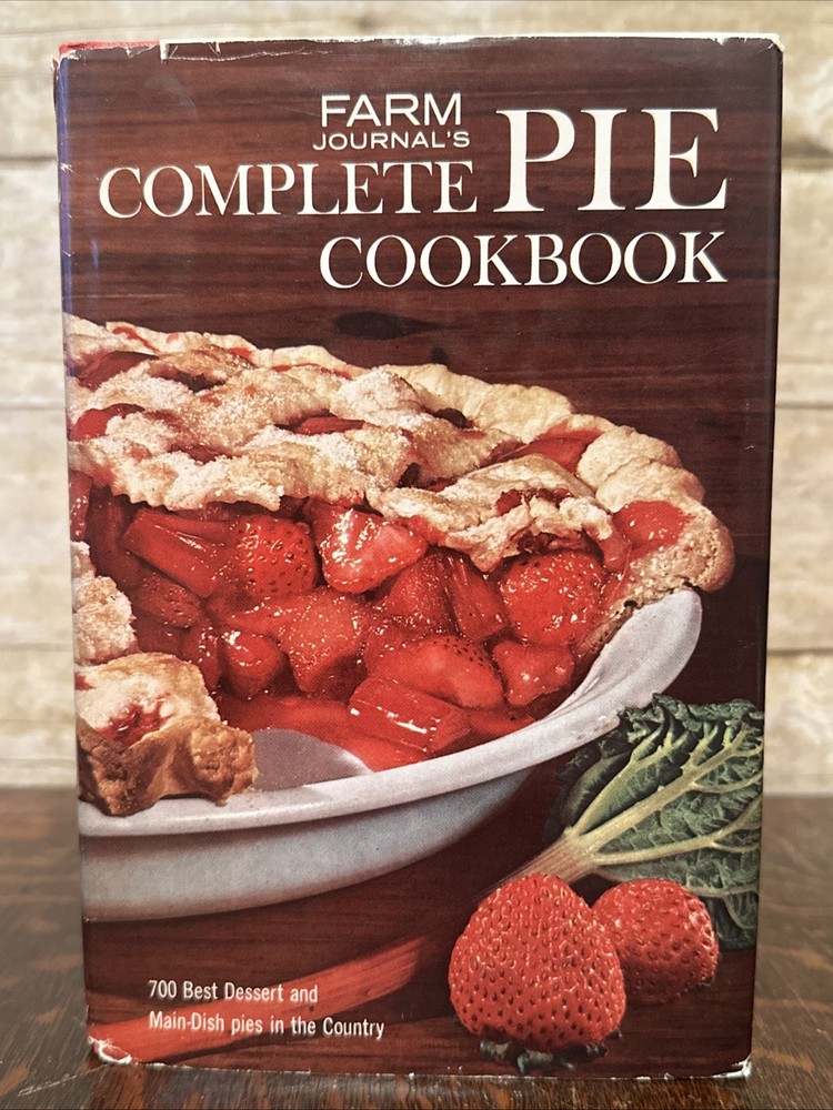 Farm Journal's Complete Pie Cookbook, 1965 First Edition
