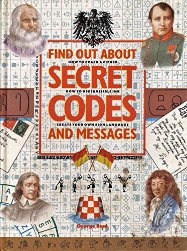 FIND OUT ABOUT SECRET CODES AND MESSAGES. by Beal, George. Paperback Book TheFREE US DELIVERY | ISBN: 1850516057 | Quality Books