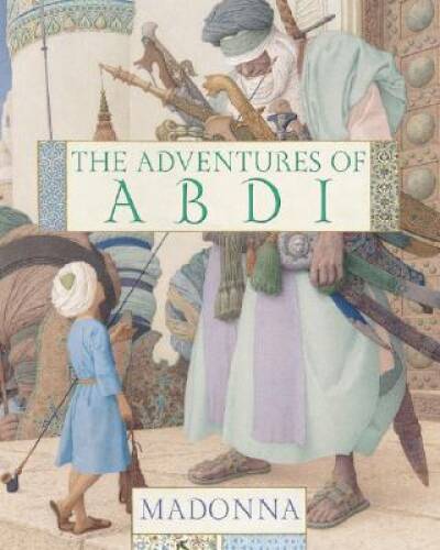 The Adventures of Abdi - Hardcover By Madonna - GOOD