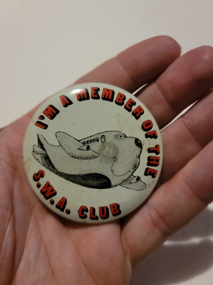 Vintage Pinback Button I'm A Member of the S.W.A. Club Southwest Airline Pin