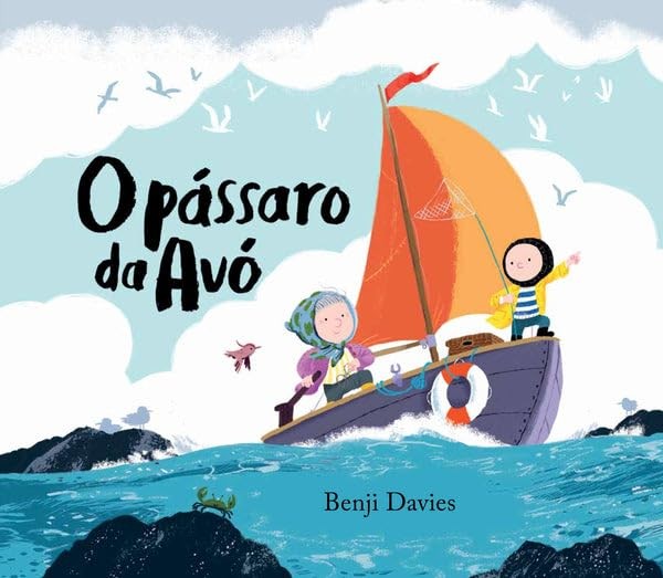 O Pássaro da Avó (Portuguese Edition) by Benji Davies Book The Fast FreeFREE US DELIVERY | ISBN: 9898868430 | Quality Books
