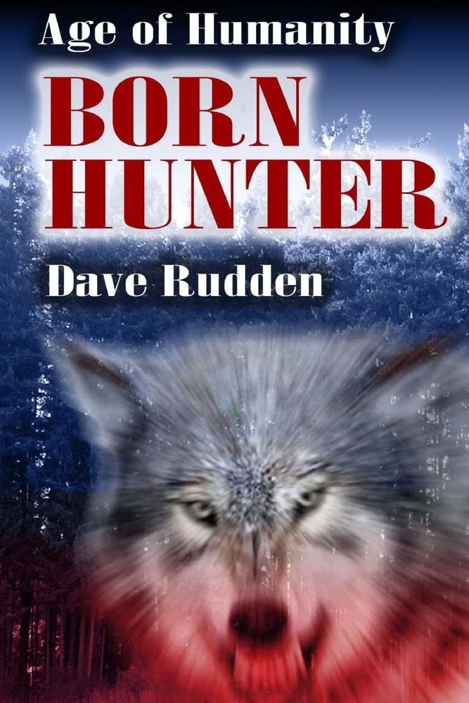 Born Hunter (Age Of Humanity)