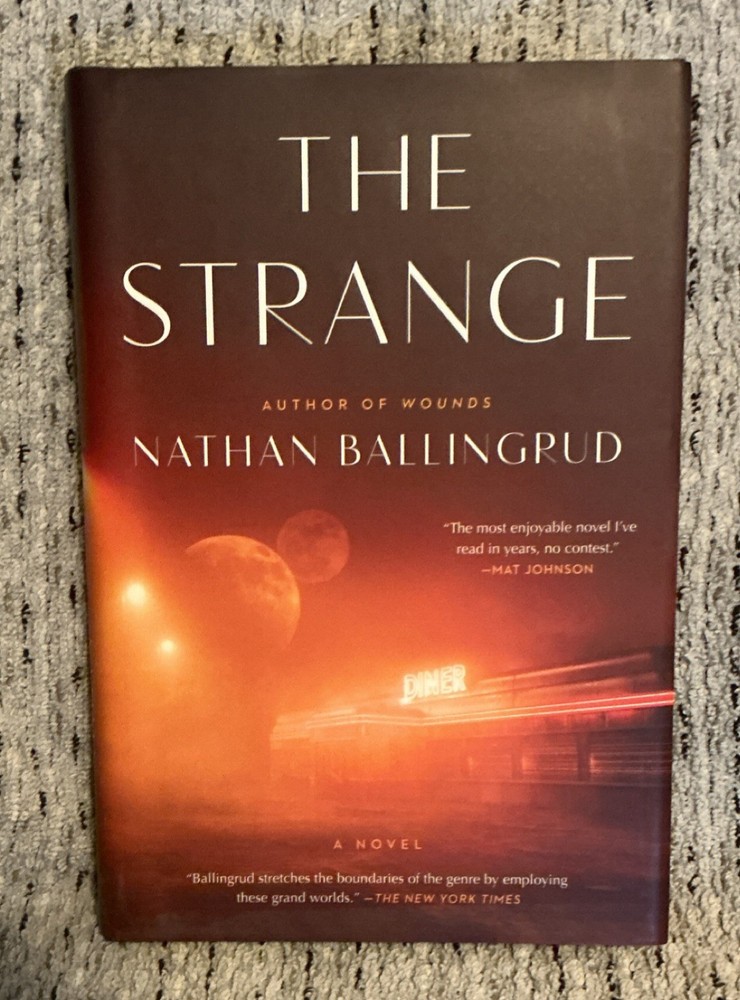 The Strange by Nathan Ballingrud - SIGNED Hardcover Sci-Fi Novel