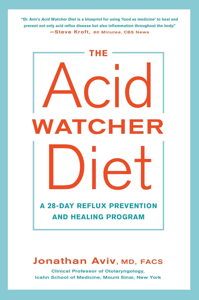 Acid Watcher Diet : A 28-Day Reflux Prevention and Healing Program by Jonathan Aviv (2017, Trade Paperback)-image