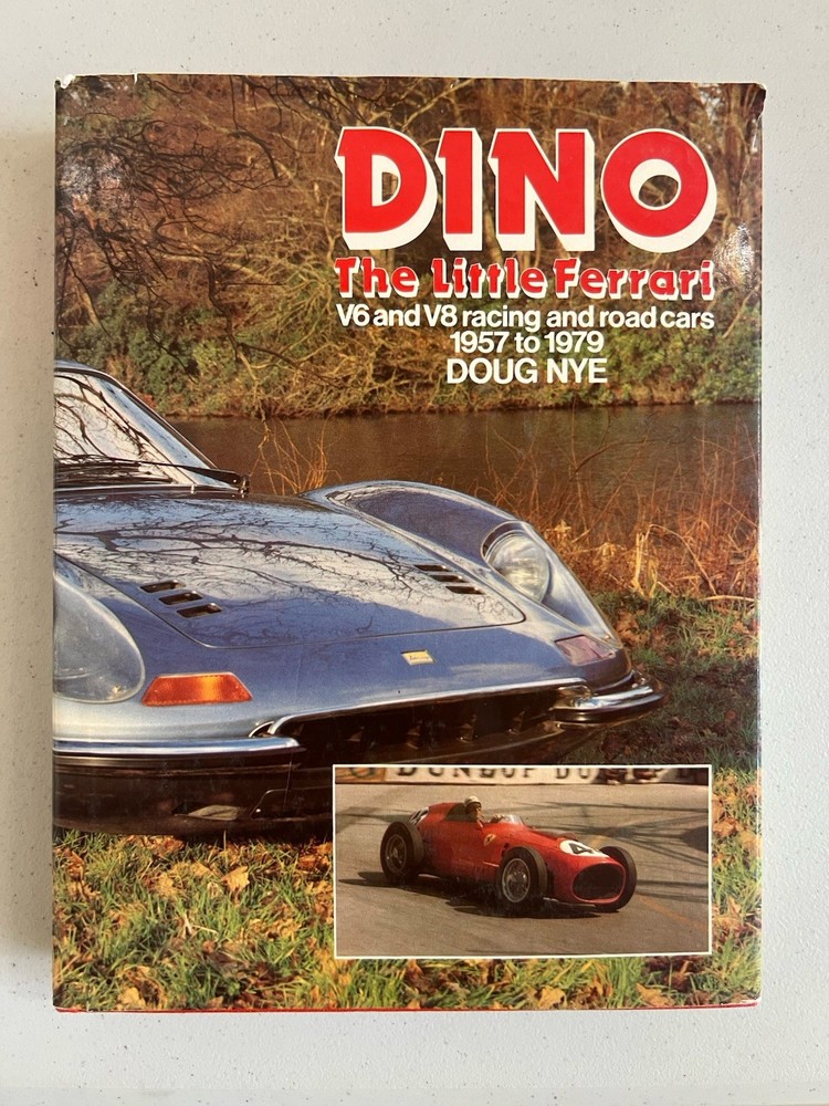Dino The Little Ferrari 1979 First Edition Doug Nye Racing Sports Cars Boo