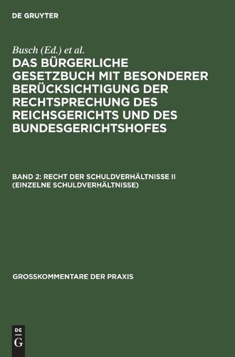 Recht Der Schuldverhältnisse II (Einzelne Schuldverhältnisse) (Hardback)