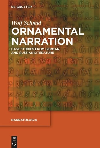 Wolf Schmid Ornamental Narration (Hardback) Narratologia