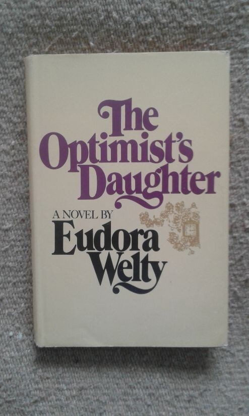 The Optimist's Daughter by Eudora Welty - BCE