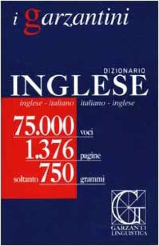 Dizionario Inglese - Italiano / - Paperback, by Garzanti Linguistica - Very Good