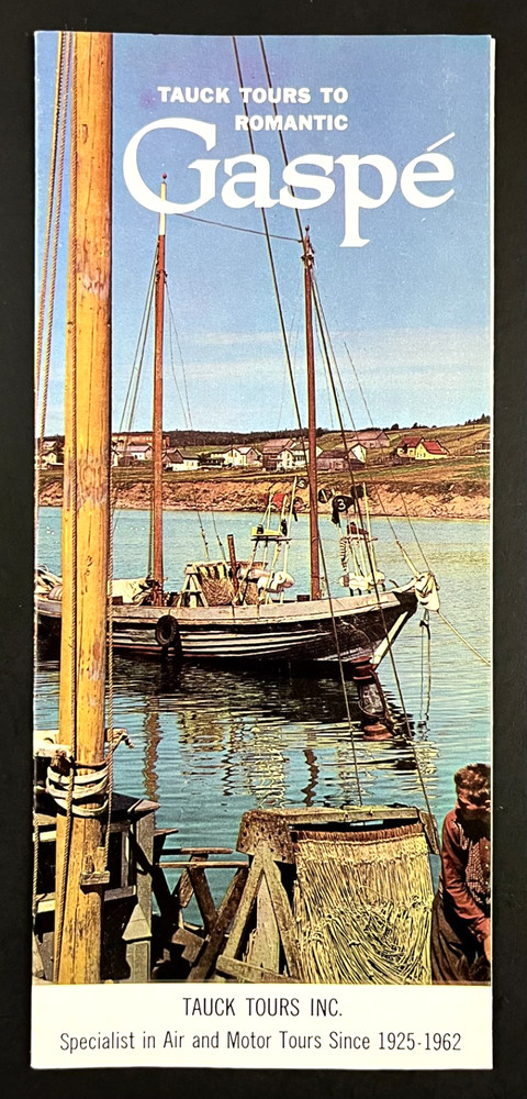 1962 Tauck Tours Romantic Gaspe French Quebec Canada Vintage Travel Brochure