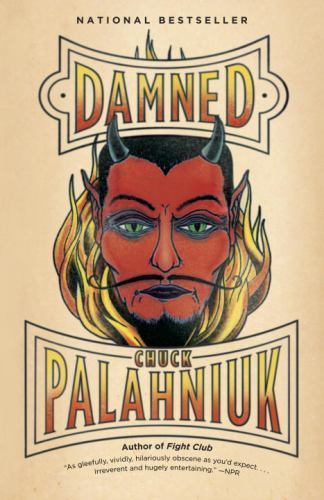 Damned by Chuck Palahniuk (2012, Trade Paperback)