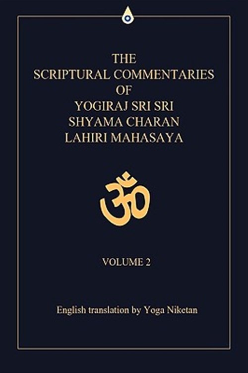 Scriptural Commentaries of Yogiraj S, Paperback by Niketan, Yoga, Like New Us...