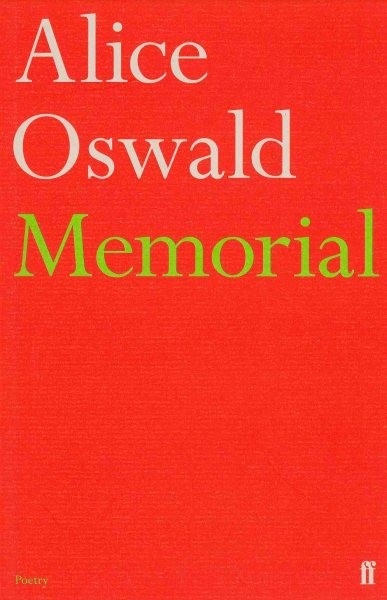 Memorial, Paperback by Oswald, Alice, Brand New, Free shipping in the US