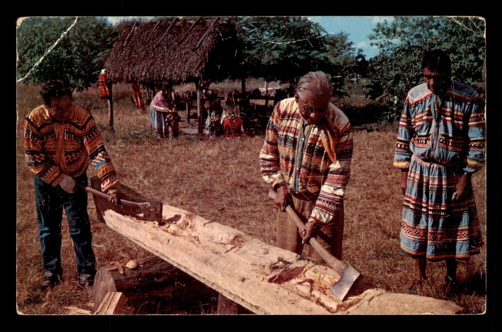 Florida Seminole Indians Making A Dug Out Canoe Unp Postcard