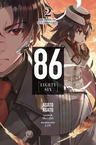 86 - EIGHTY SIX, Vol. 2 (light novel):..., Asato, Asato